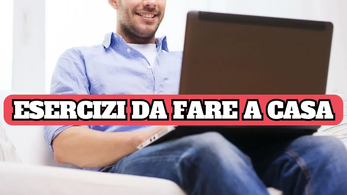 💪 Esercizi pratici da fare da casa